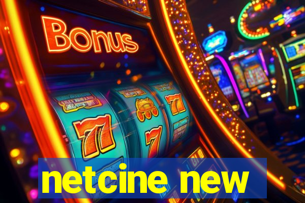 netcine new